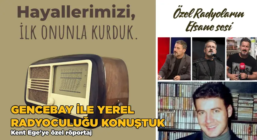 Efsane Sunucu Gencabay, yerel radyoculuğu anlattı