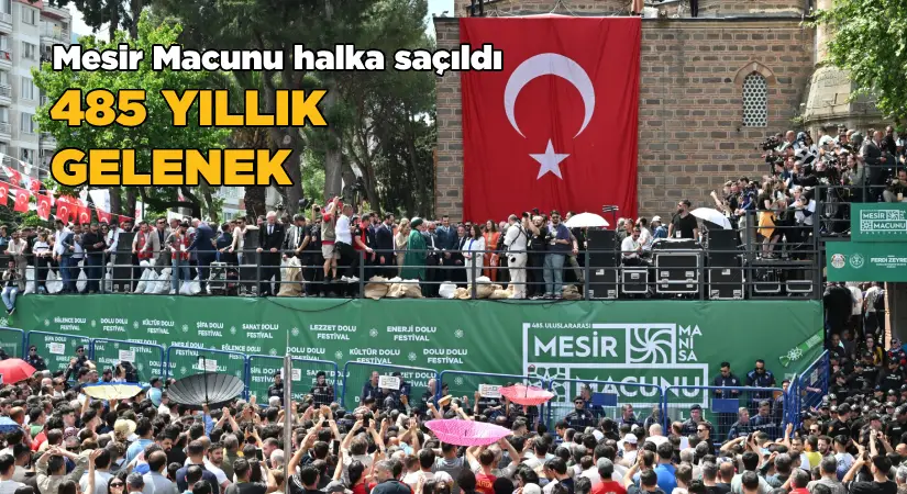 485’inci Defa Mesir Macunu Halka Saçıldı
