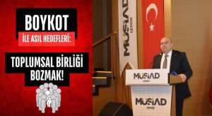 MÜSİAD İzmir Başkanı Gökhan Temur, “boykot” çağrılarına tepki gösterdi
