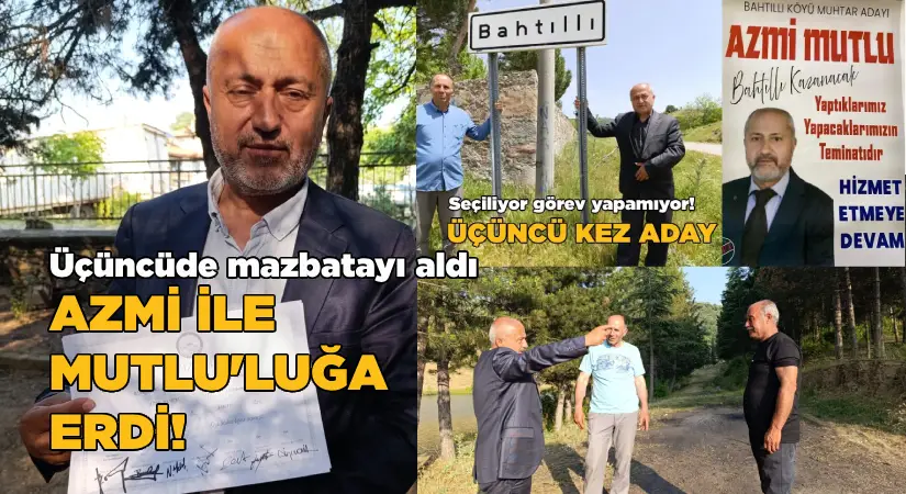 Üçüncüsünde mazbatayı aldı-Azmi ile ‘Mutlu’luğa erdi! 