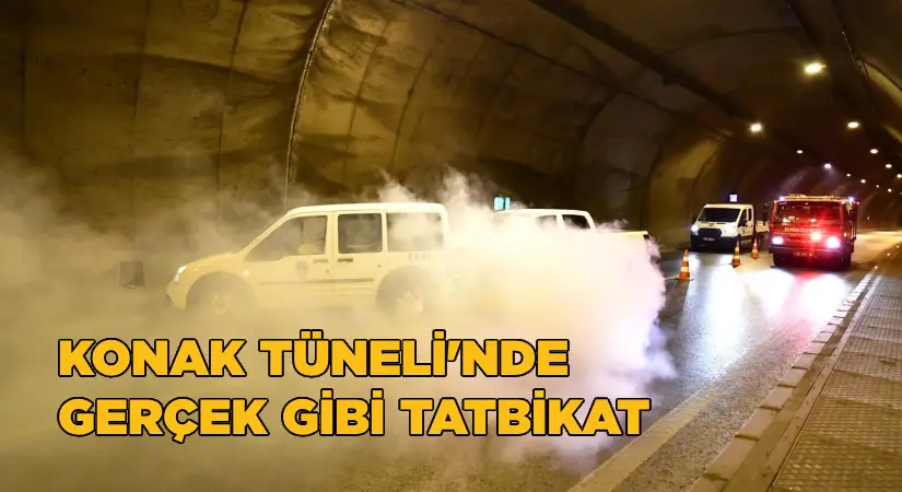 Konak Tüneli’nde gerçek gibi tatbikat