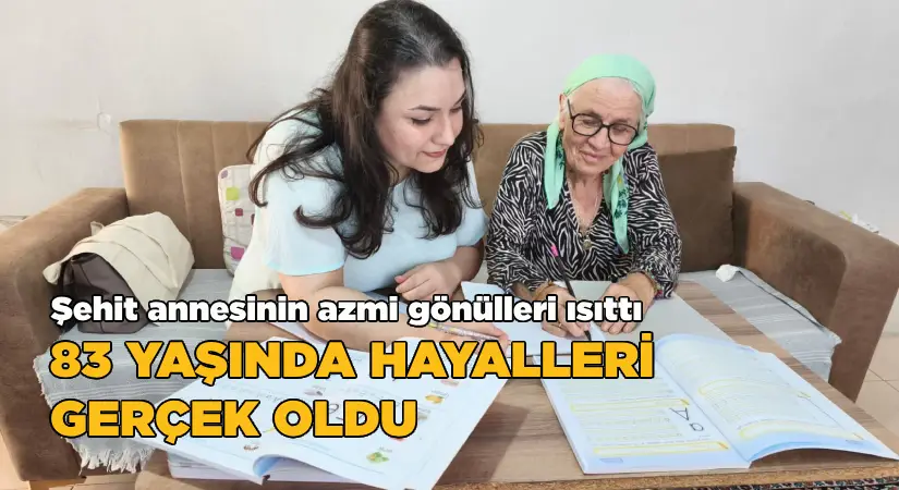 Şehit Annesinin Azmi Gönülleri Isıttı; 83 Yaşında Hayali Gerçek Oldu!