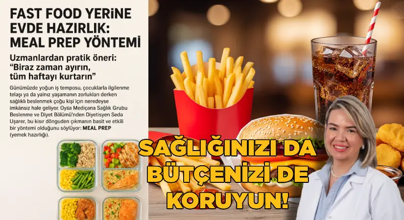 Fast Food yerine Meal Prep yöntemi