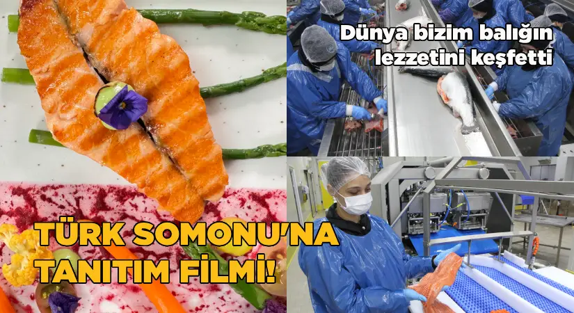 Türk Somonu’na tanıtım filmi!