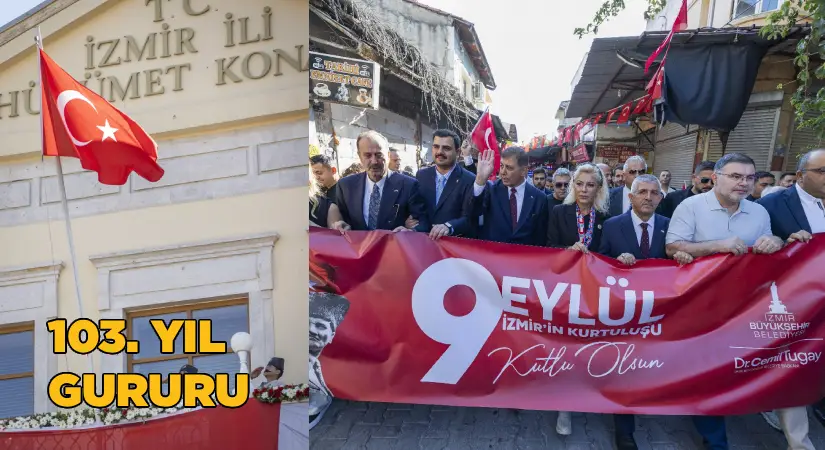 Bugün 9 Eylül; 103. yıl gururu