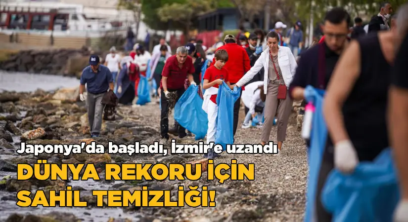 Dünya rekoru için sahil temizliği!