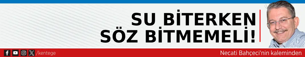 Su Biterken Söz Bitmemeli
