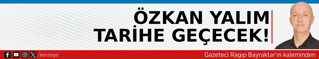 Özkan Yalım tarihe geçecek!