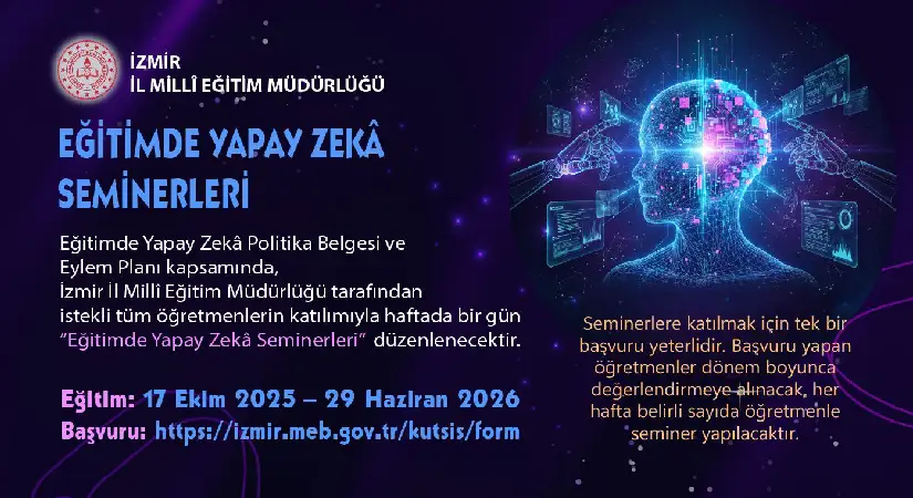 İzmir’de “Eğitimde Yapay Zekâ Seminerleri” Başlıyor