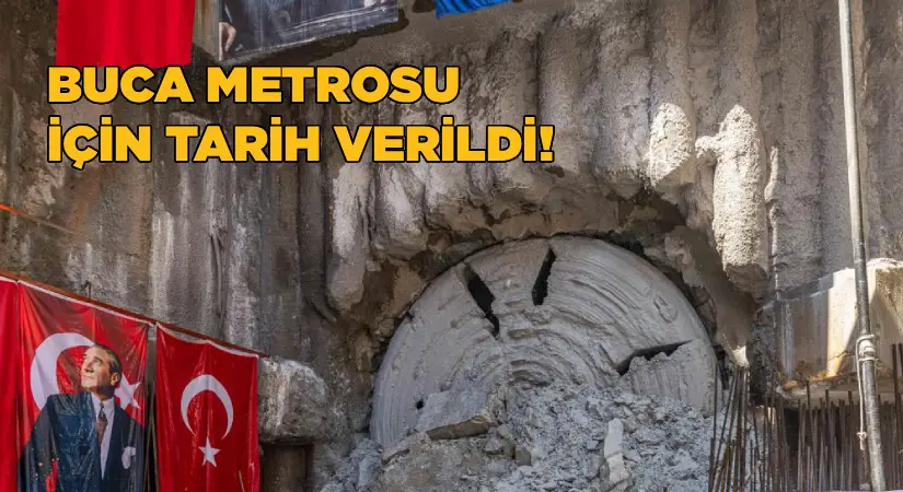 Buca Metrosu için tarih verildi