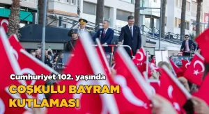 Cumhuriyet 102. yaşında; Coşkulu Bayram Kutlaması
