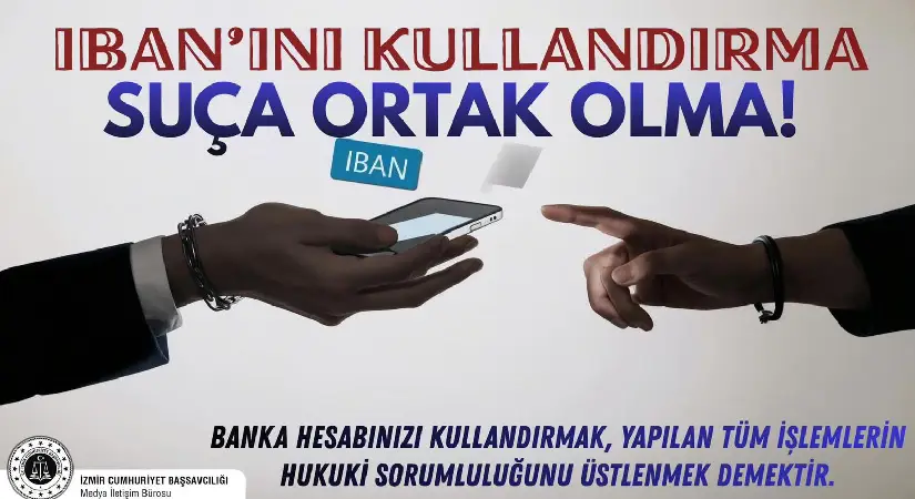 İzmir Adliyesi’nde “İBAN Kiralama” Alarmı