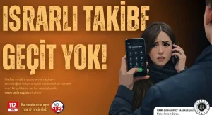 Israrlı Takip Suçuna Dikkat Çekildi