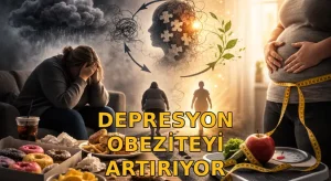 Depresyon Obezite Riskini Yüzde 58 Artırıyor