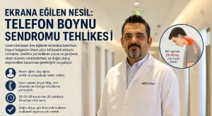 Ekrana eğilen nesil tehlikede; Boyun sendromu kapıda!