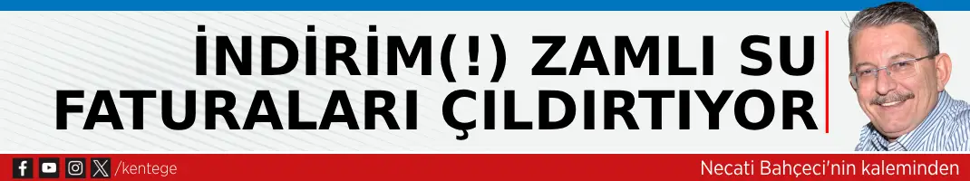 İndirim(!) zamlı su faturaları çıldırtıyor