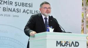 Saygılı, MÜSİAD İzmir hizmet binası açılışında konuştu: Türkiye küresel ölçekte de güçlü bir ekonomik aktör