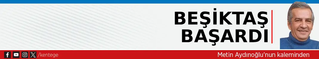Beşiktaş başardı