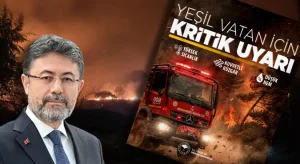 Bakan Yumaklı’dan son dakika uyarısı: Yeşil vatan için kritik 48 saat!