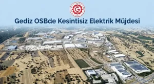 Gediz OSB’de elektrik kesintilerine çözüm