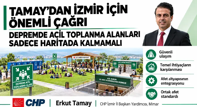 İzmir için kritik deprem çağrısı: “Toplanma alanları sadece haritada kalmamalı”